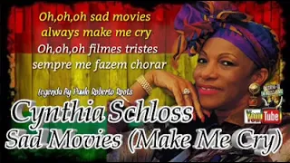 CYNTHIA SCHLOSS - SAD MOVIES ( MAKE ME CRY )