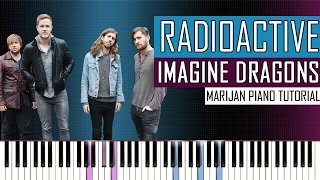 How To Play: Imagine Dragons - Radioactive | Piano Tutorial