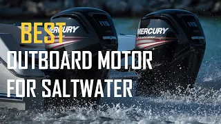 Best Outboard Motor for Saltwater [Top 5 Reviews] - Four Stroke Outboard Motor [2024]