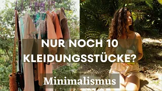 Minimalismus - Vom vollen Kleiderschrank zu 10 Kleidungsstücken? | Kleiderschrank ausmisten
