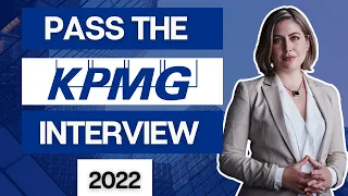 [2022] Pass the KPMG Interview | KPMG Video Interview