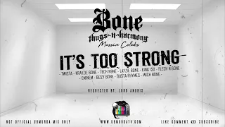 BTNH - It's Too Strong (Massive Collab)