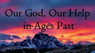 |OUR GOD, OUR HELP IN AGES PAST (Lyric video)| HYMN by ISAAC WATTS| Arranged by APRYL DAWN MUSIC|