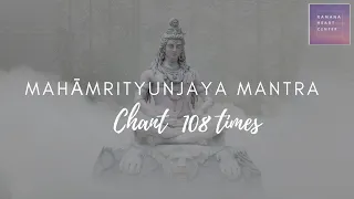 Maha Mrityunjaya Mantra 108 times chant - Ramana Maharshi Mahanirvana & Prayer for Covid relief