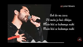 BOL DO NA ZARA LYRICS |ARMAAN MALIK | AZHAR | EMRAAM HASHMI | NARGIS FAKHRI | SUPAM FOLLOWERS.