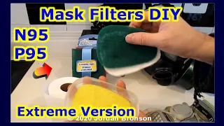 DIY N95 P95 Replacement Filter - Extreme Version Improved - Large to Fine Particles Filters Save $$$