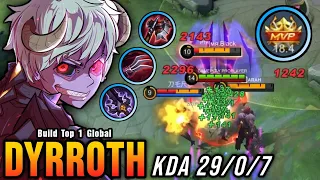 29 Kills No Death!! New One Shot Build Dyrroth Insane LifeSteal - Build Top 1 Global Dyrroth ~ MLBB