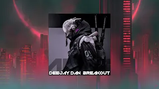 DeeJay Dan - Breakout [2023] | Progressive Breaks | Atmospheric Breaks