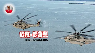 CH-53K King Stallion - More Expensive Than The F-35, But Worth It