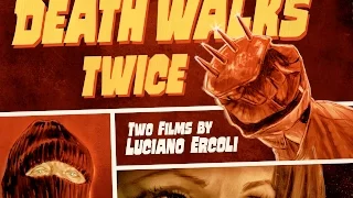 Death Walks Twice - The Arrow Video Story