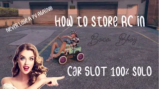 GTA 5 (PATCHED) 100% Solo Store RC In Car Slot / Never Lose a PV / PS4 & XB1