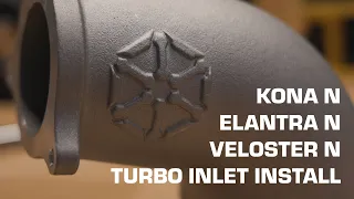 SXTH Element Elantra N, Veloster N & Kona N Turbo Inlet Installation