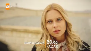 Maria ile Mustafa / Maria and Mustafa - Episode 16 Trailer (Eng & Tur Subs)