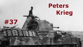 Peters Krieg - Bereitstellung / Teil 37