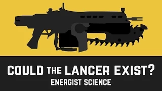 COULD THE LANCER EXIST? - Gears of War Science pt. 1