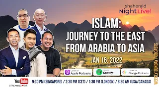 Shaherald Night Live! - S3E4 - Islam - Journey to the East From Arabia to Asia