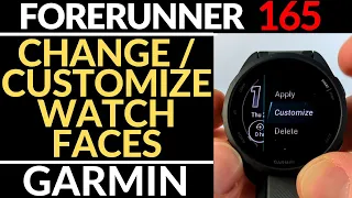 How to Customize Watch Faces - Garmin Forerunner 165 Tutorial