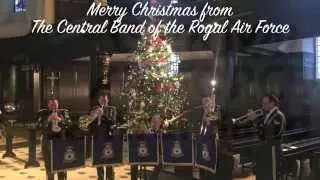 Christmas Card: We Wish You a Merry Christmas (Brass Quintet of the Central Band of the RAF)