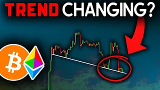 NEW Signal Flashing NOW (Trend Change?) | Bitcoin News Today & Ethereum Price Prediction (BTC & ETH)