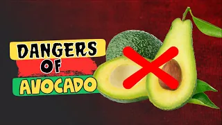 AVOID Avocados If You Have THESE Health Problems!