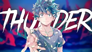 THUNDER 「AMV」~  Gabry Ponte ,  LUM!X ,  Prezioso || ANIME MIX