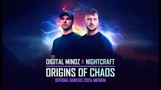 Digital Mindz & Nightcraft - Origins Of Chaos (Official Genesis 2024 Anthem)