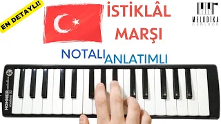 İSTİKLAL MARŞI - NOTALI ANLATIMLI || Melodika Notaları