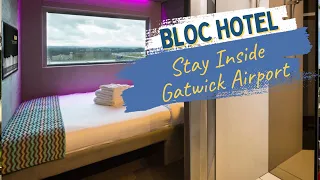 Bloc Hotel Gatwick Airport Review: Runway Hotel Far From Perfect!