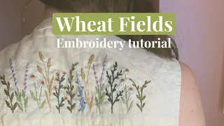Wheat Fields - Embroidery Tutorial