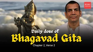 Delusion Lurks When Faced with Peril | Bhagavad Gita's Wisdom from Shloka 2.1 by Sri Gaur Prabhu