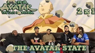 Avatar The Last Airbender 2 x 1  " The Avatar State" Reaction/Review