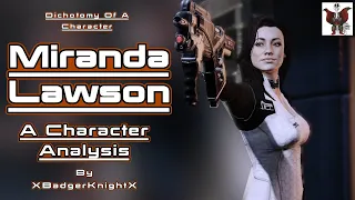 Miranda Lawson: A Character Analysis - Dichotomy Of A Character - XBadgerKnightX