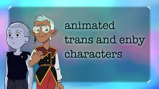 Trans Male and Nonbinary Characters in Animated TV Shows