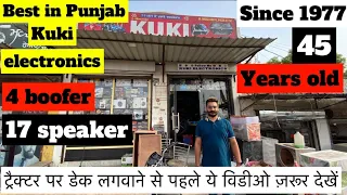 vlog#37 world famous No.1 music system.Kuki Electronics Moga.India’s biggest tractor music system.