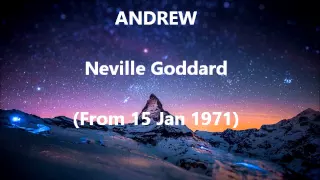 Neville Goddard : Andrew (the breathing technique to manifest)