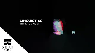 Linguistics - Think Too Much