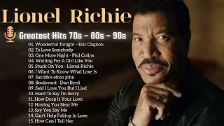 Lionel Richie, Elton John, Eric Clapton, Michael Bolton, Rod Stewart🎙Soft Rock 70s 80s 90s Hits