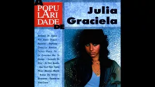 Julia Graciela - A Popularidade