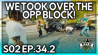 Episode 34.2: We Took Over The Opp Block! | GTA RP | Grizzley World Whitelist