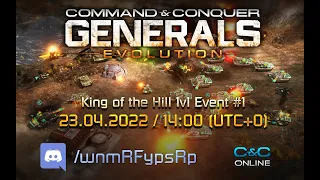 [Generals Evolution] - King of the Hill 1v1 Event 1