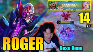 MANIAC 14 Kills, Nothing Can Stop Me!! Roger Best Build After the Update By Gosu Hoon - MLBB