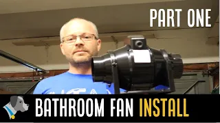 Bathroom Extractor Fan Installation Part 1 | Tools, Setup, and Prep Work 🧰🔨