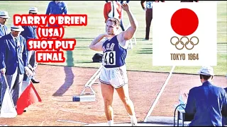 Parry O'Brien (USA)  SHOT PUT FINAL 1964 olympics Tokyo.
