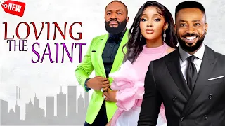 LOVING THE SAINT (Full Movie) FREDRICK LEONARD/ SANDRA OKUNZUWA/AKEEN DOGARA  Latest Trending Movie