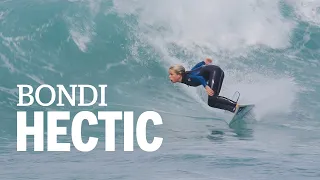 Bondi - Non-stop action