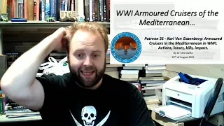 Patreon 31: Armoured Cruisers in the Mediterranean in WWI