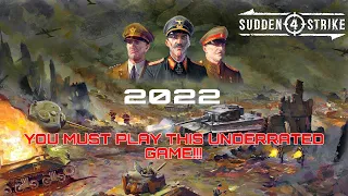 Sudden Strike 4 In 2022 | You Must Play This Underrated Game!!!