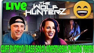 Cliff Burton (bass solo) Anesthesia Pulling Teeth (Metallica, live 1983) THE WOLF HUNTERZ Reactions