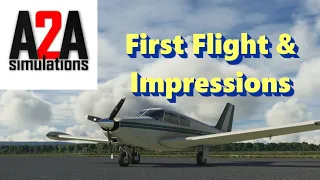 A2A Simulations Piper Comanche First Impressions/First Flight