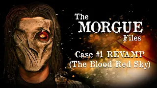 The Morgue Files Case #1 : The Blood Red Sky (S1:E1) "Toby"